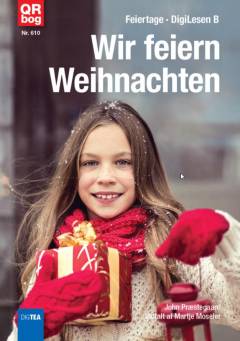 Wir feiern Weihnachten