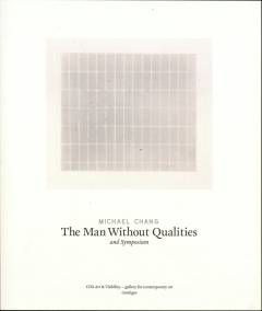 The man without qualities and symposium : paintings and intaglio 2009, catalogue