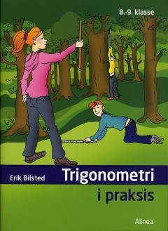 Trigonometri i praksis : 8.-9. klasse