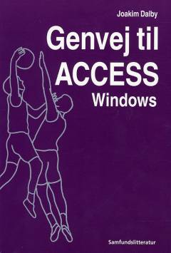 Genvej til Access Windows