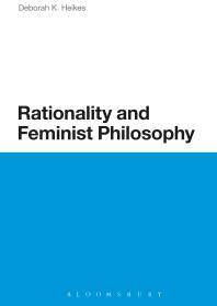 Rationality and feminist philosophy