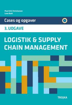Logistik & supply chain management -- Cases og opgaver
