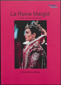 La reine Margot : en film