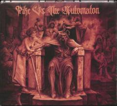 Pike vs the Automaton