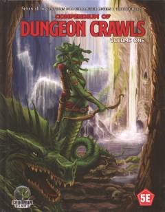 Compendium of dungeon crawls. Volume 1