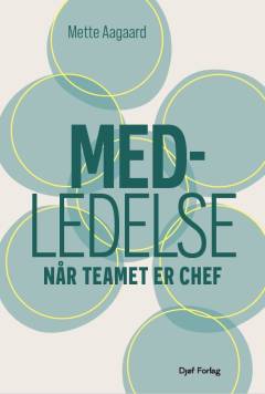 Medledelse : når teamet er chef