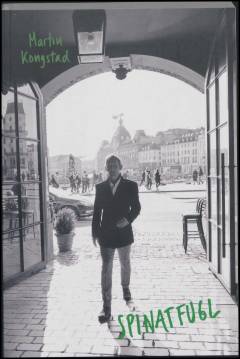 Spinatfugl : reportager og essays 1996-2023