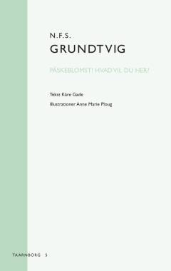 N.F.S. Grundtvig: Paaske-blomst