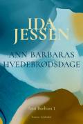 Ann Barbaras hvedebrødsdage