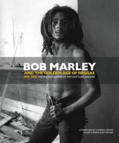 Bob Marley and the golden age of reggae 1975-1976