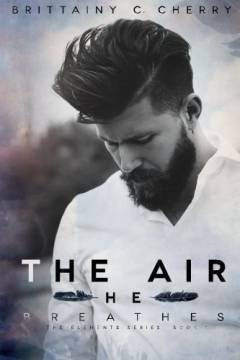 The air he breathes