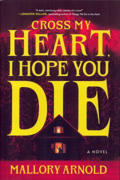 Cross my heart, I hope you die
