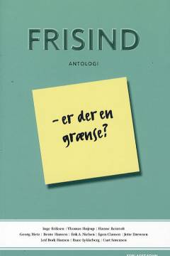 Frisind - er der en grænse?
