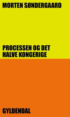 Processen og det halve kongerige