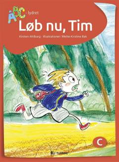 Løb nu, Tim