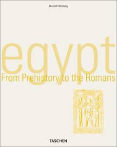 Egypt : from prehistory to the romans