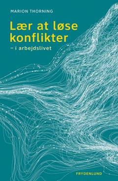 Lær at løse konflikter - i arbejdslivet