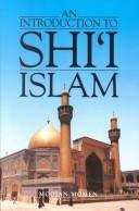 An introduction to Shi'i Islam : the history and doctrines of Twelver Shi'ism