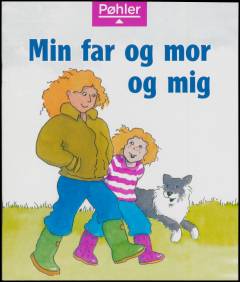 Min far og mor og mig
