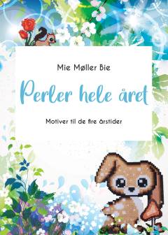 Perler hele året : motiver til de fire årstider