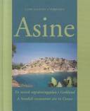 Asine : en svensk utgrävningsplats i Grekland = Asine : a Swedish excavation site in Greece