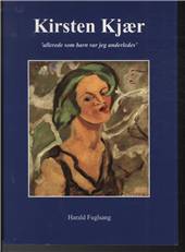 Kirsten Kjær : "allerede som barn var jeg anderledes"