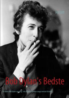Bob Dylan's bedste : femogtres sange af Bob Dylan