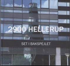 2900 Hellerup : set i bakspejlet