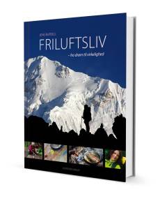 Friluftsliv : fra drøm til virkelighed