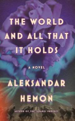 The world and all that it holds