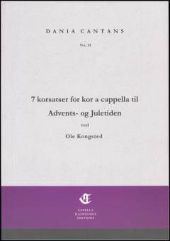 7 korsatser for kor a cappella til advents- og juletiden
