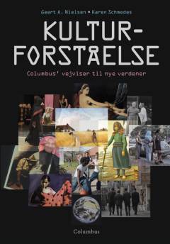 Kulturforståelse : Columbus' vejviser til nye verdener