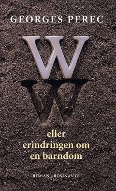W eller Erindringen om en barndom