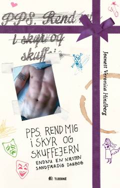 PPS. Rend mig i skyr og skuffejern : endnu en næsten sandfærdig dagbog