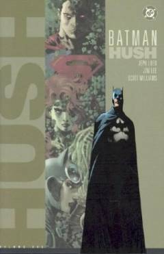 Batman, Hush. Volume 1
