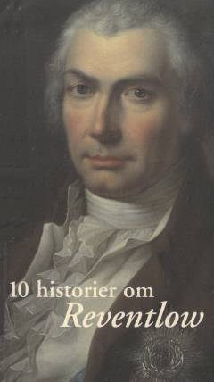 10 historier om Reventlow