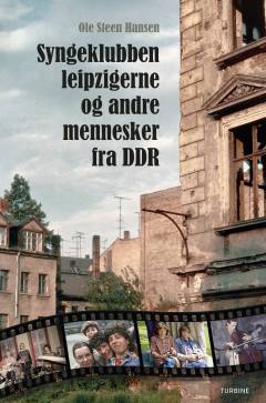 Syngeklubben leipzigerne og andre mennesker fra DDR