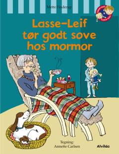 Lasse-Leif tør godt sove hos mormor