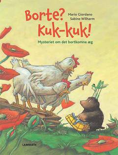 Borte? Kuk-kuk! : mysteriet om det bortkomne æg