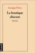 La Boutique Obscure. 124 rêves