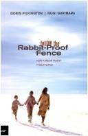 Follow the rabbit-proof fence