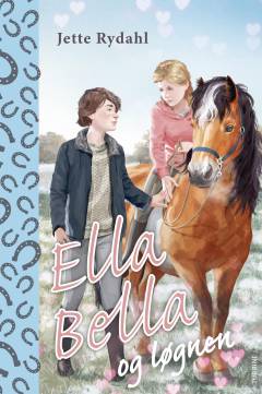 Forside til bogen Ella Bella og løgnen