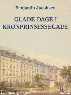 Glade dage i Kronprinsessegade