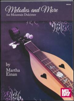 Melodies and more for mountain dulcimer