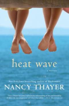 Heat wave : a novel