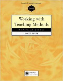 Working with teaching methods : what's at stake?