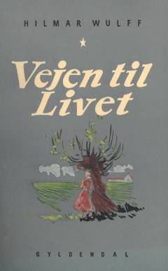 Vejen til Livet