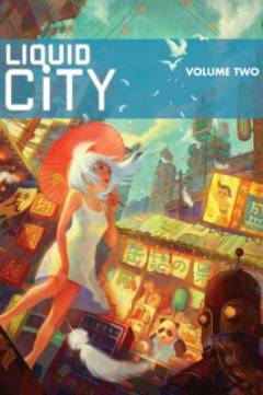 Liquid city. Volume 2