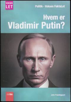 Hvem er Vladimir Putin?