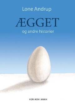 Ægget og andre historier